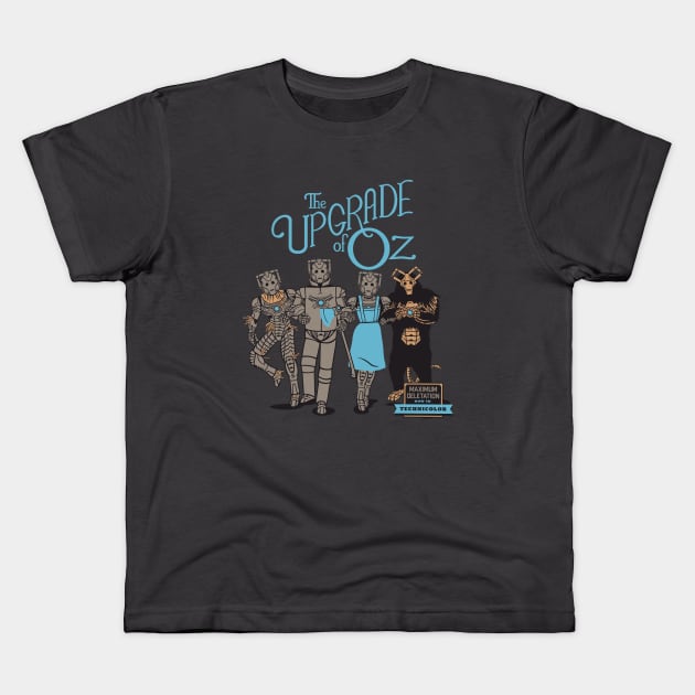 The Wizard of Oz UPGRADED by Tobe Fonseca Kids T-Shirt by Tobe_Fonseca